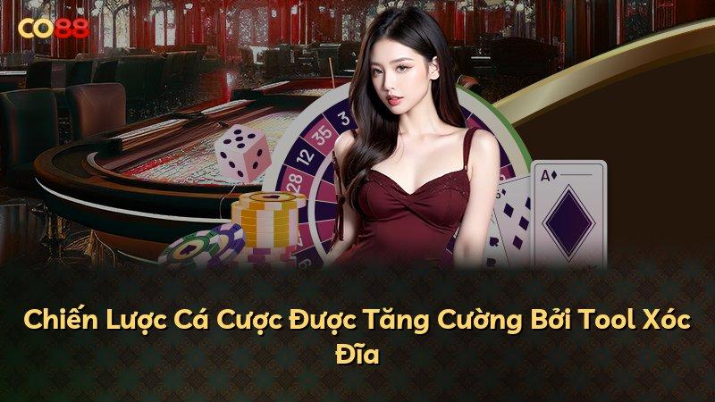 Chiến Lược Cá Cược Được Tăng Cường Bởi Tool Xóc Đĩa