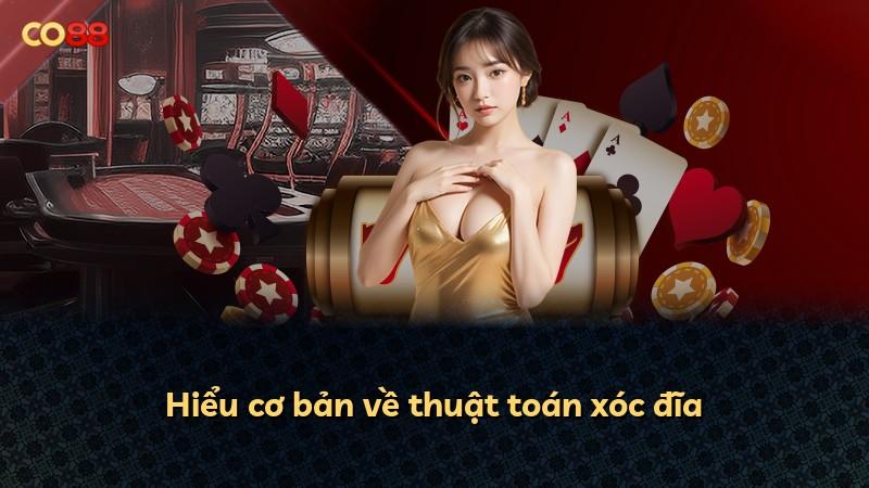 Hiểu cơ bản về thuật toán xóc đĩa