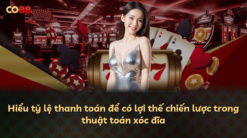 Hiểu tỷ lệ thanh toán để có lợi thế chiến lược trong thuật toán xóc đĩa