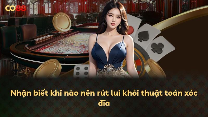 Nhận biết khi nào nên rút lui khỏi thuật toán xóc đĩa