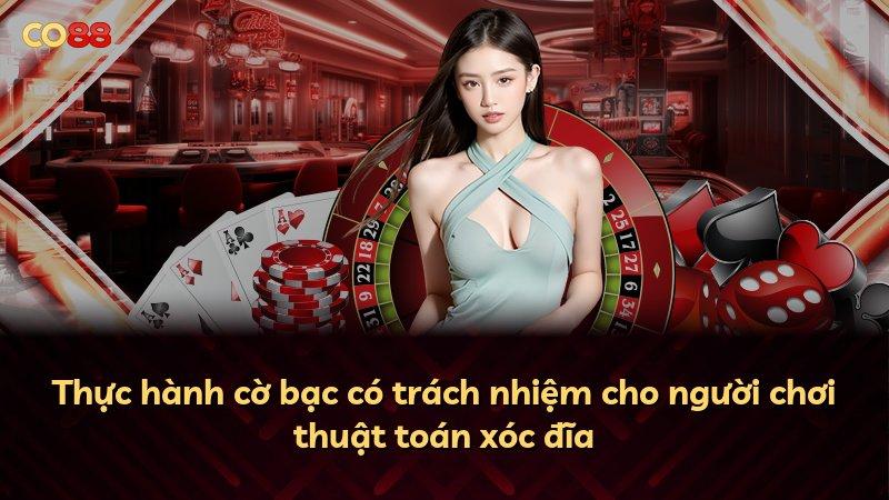 Thực hành cờ bạc có trách nhiệm cho người chơi thuật toán xóc đĩa