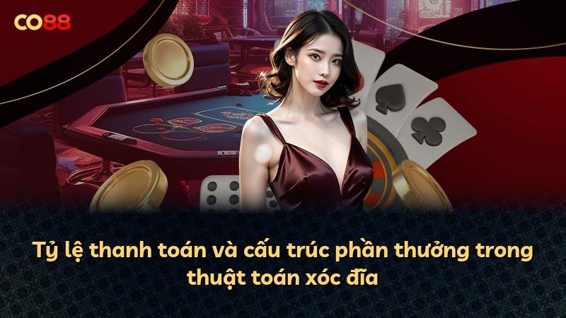 Tỷ lệ thanh toán và cấu trúc phần thưởng trong thuật toán xóc đĩa