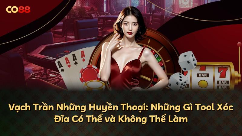 Vạch Trần Những Huyền Thoại: Những Gì Tool Xóc Đĩa Có Thể và Không Thể Làm