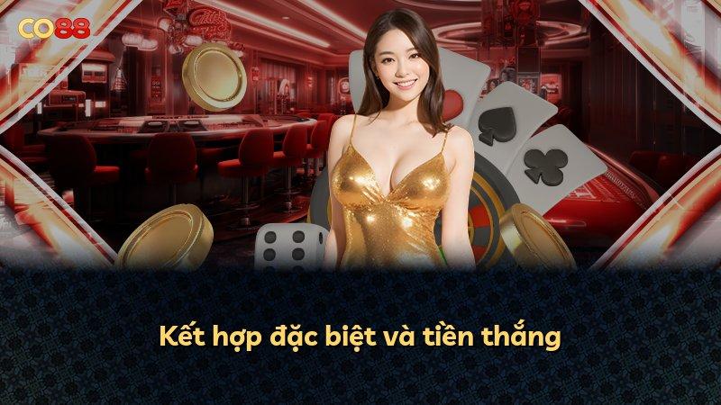 Kết hợp đặc biệt và tiền thắng