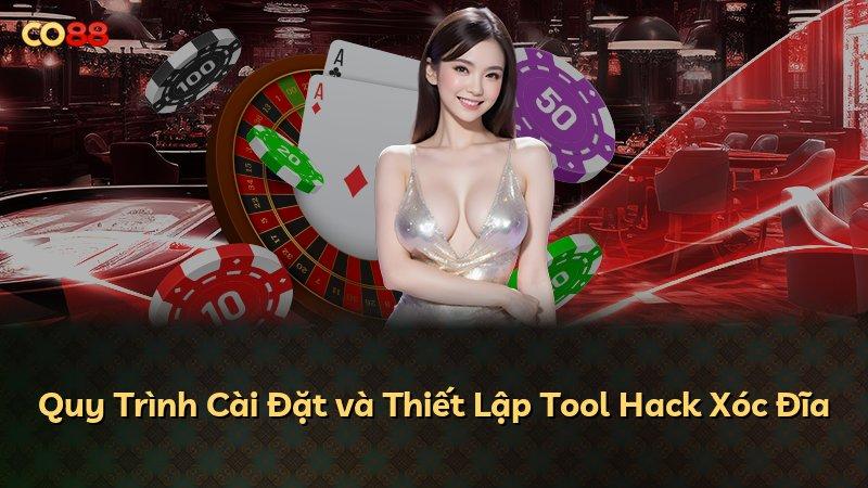 Quy Trình Cài Đặt và Thiết Lập Tool Hack Xóc Đĩa