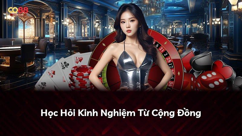 Học Hỏi Kinh Nghiệm Từ Cộng Đồng