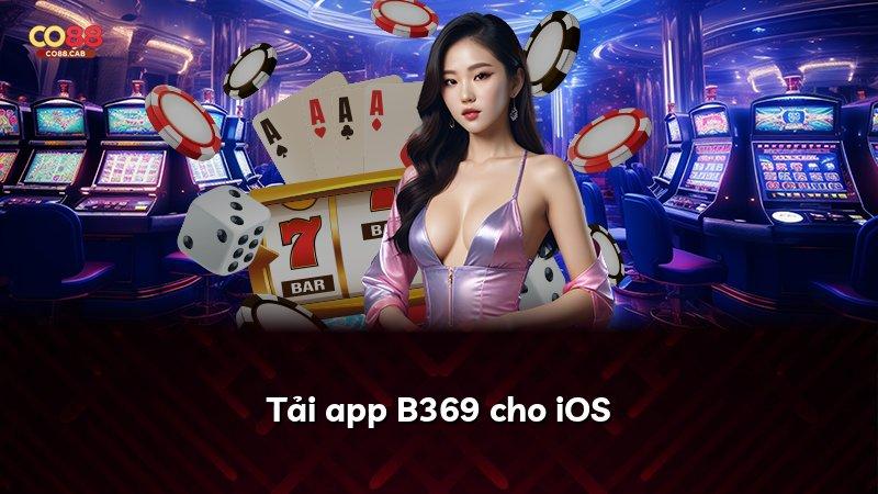 Tải app B369 cho iOS